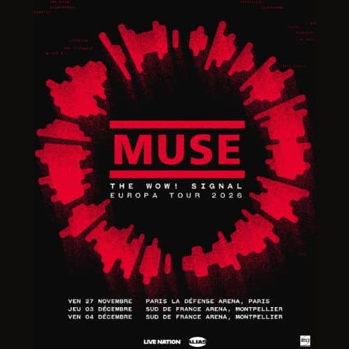 MUSE THE WOW SIGNAL EUROPA TOUR 2026 Parc Expo Montpellier muse-the-wow-signal-europa-tour-2026-parc-expo-montpellier
